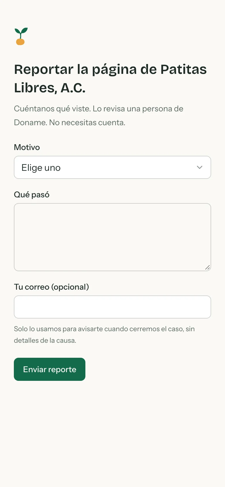 Formulario para reportar la página de una causa, con el motivo, lo que pasó y el correo opcional